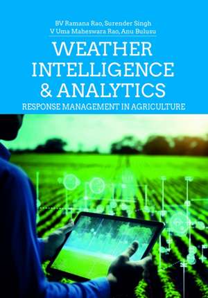 Weather Intelligence and Analytics de Anu Bulusu