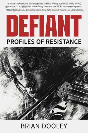 Defiant de Brian Dooley