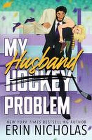 My Husband Problem de Erin Nicholas