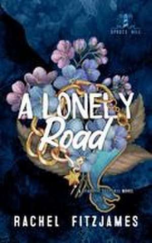 A Lonely Road de Rachel Fitzjames
