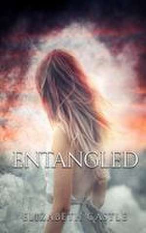 Entangled de Elizabeth Castle