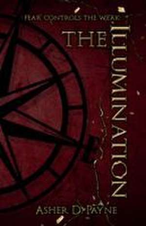 The Illumination de Asher D Payne