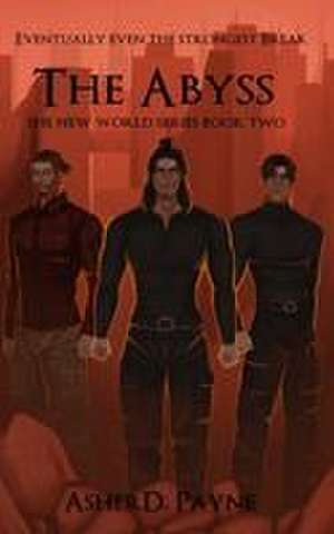 The Abyss de Asher D Payne