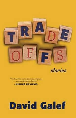 Tradeoffs de David Galef