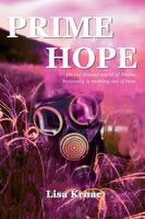Prime Hope de Lisa Krnac