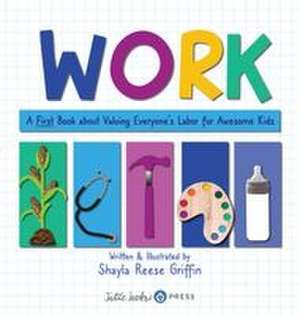 Work de Shayla Reese Griffin