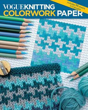 Vogue Knitting: Colorwork Paper de . .