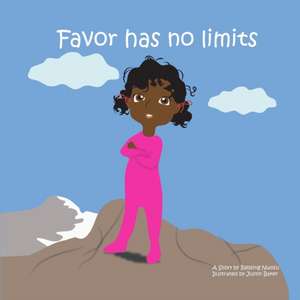 Favor Has No Limits de Blessing Nwosu