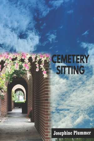 Cemetery Sitting de Josephine Plummer