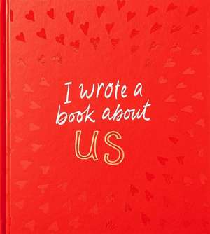 I Wrote a Book About Us de M H Clark