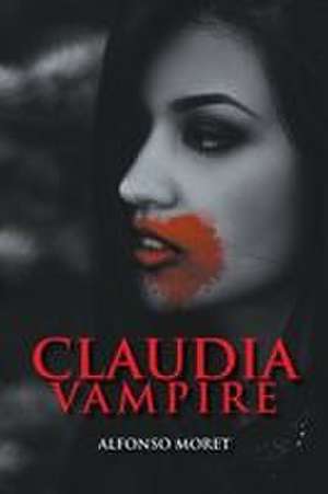 Claudia Vampire de Alfonso R. Moret