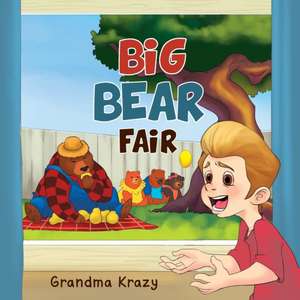 Big Bear Fair de Grandma Krazy