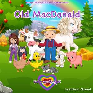 Old MacDonald de Kathryn Cloward