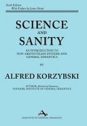 Science and Sanity de Alfred Korzybski