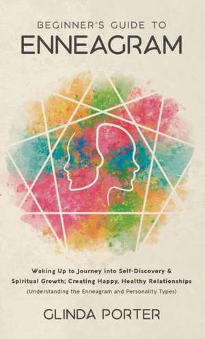 Beginner's Guide to Enneagram de Glinda Porter