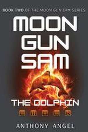 Moon Gun Sam de Anthony Angel