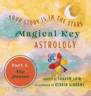 Magical Key - Astrology de Sharon Lair