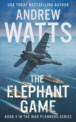 The Elephant Game de Andrew Watts