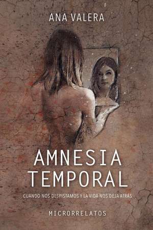 Valera, A: SPA-AMNESIA TEMPORAL