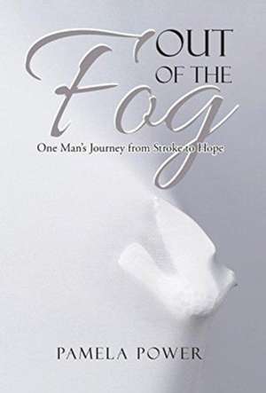 Out of the Fog Undo de Pamela Power