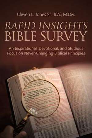 Rapid Insights Bible Survey de Jones Sr. B. a. M. DIV, Cleven L.