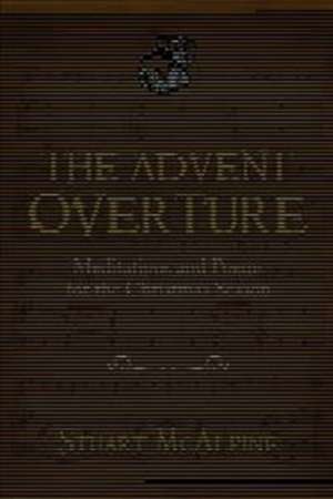 The Advent Overture de Stuart McAlpine