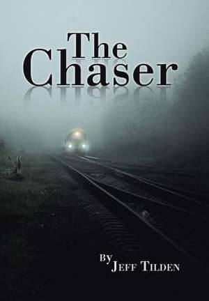 The Chaser de Tilden, Jeff