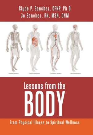 Lessons from the Body de Cfnp Ph D Sanchez