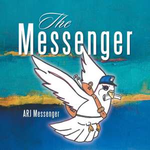 The Messenger de Arj Messenger