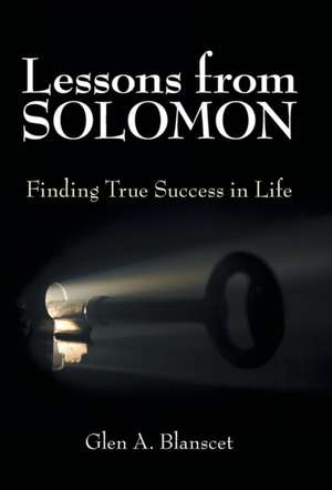 Lessons from Solomon de Glen a Blanscet
