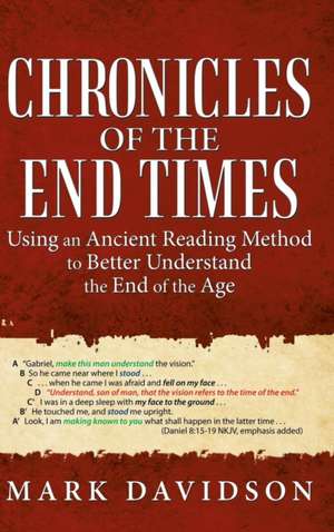 Chronicles of the End Times de Mark Davidson