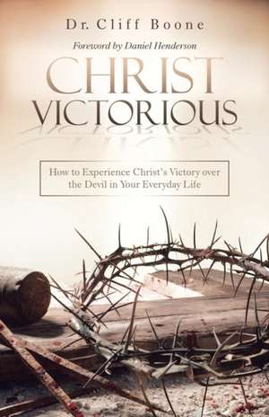 Christ Victorious de Cliff Boone