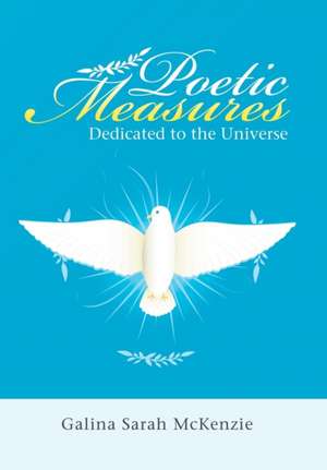 Poetic Measures de Galina Sarah McKenzie
