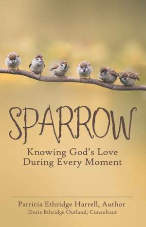 Sparrow de Patricia Ethridge Harrell