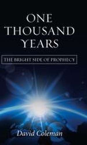 One Thousand Years de David Coleman