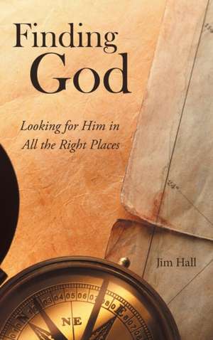 Finding God de Jim Hall