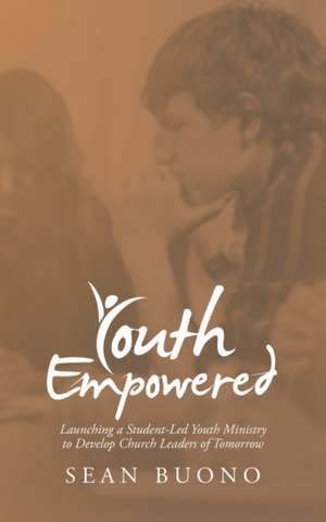 Youth Empowered de Sean Buono