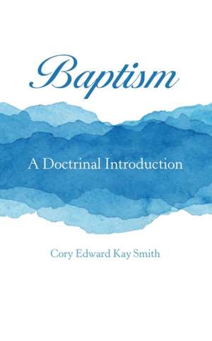 Baptism de Cory Edward Kay Smith