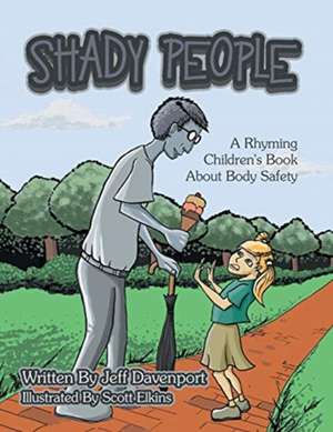 Shady People de Jeff Davenport