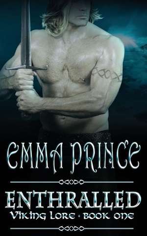 Enthralled de Emma Prince