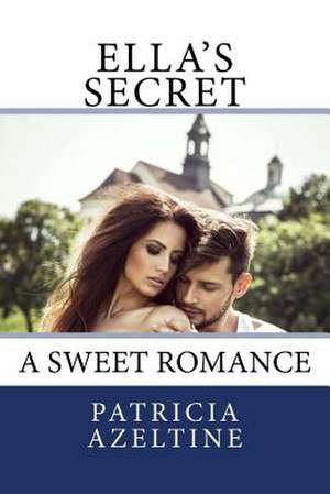 Ella's Secret de Azeltine, Patricia