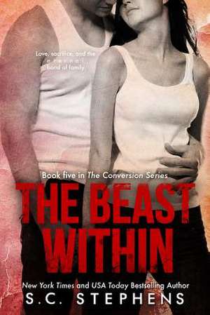 The Beast Within de S. C. Stephens