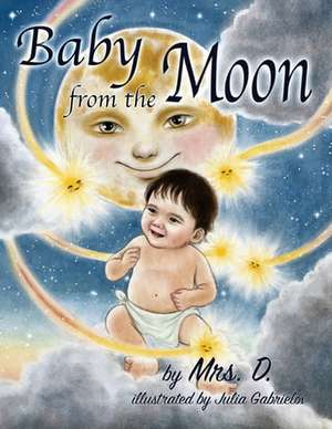 Baby from the Moon de Mrs D