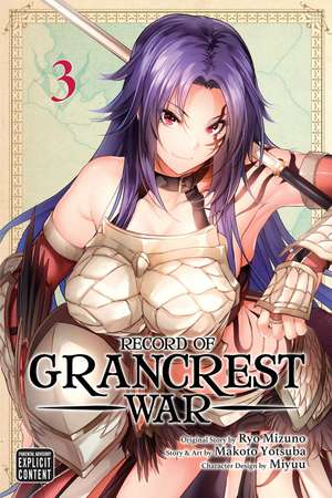 Record of Grancrest War, Vol. 3 de Ryo Mizuno