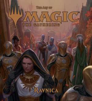 The Art of Magic: The Gathering - Ravnica de James Wyatt