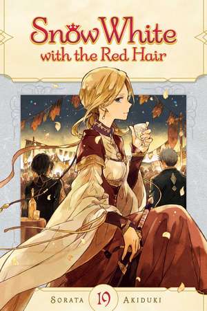 Snow White with the Red Hair, Vol. 19 de Sorata Akiduki