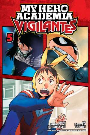 My Hero Academia: Vigilantes, Vol. 5 de Kohei Horikoshi