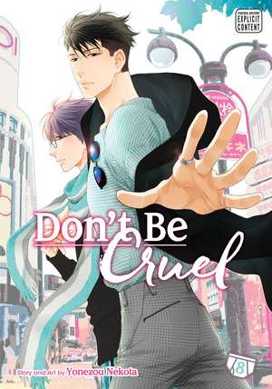 Don't Be Cruel, Vol. 8 de Yonezou Nekota