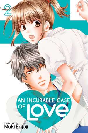 An Incurable Case of Love, Vol. 2 de Maki Enjoji