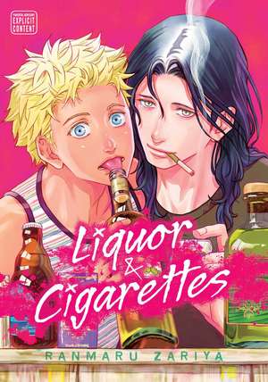 Liquor & Cigarettes de Ranmaru Zariya